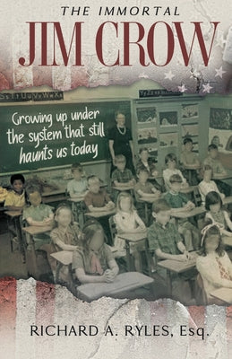 The Immortal Jim Crow
