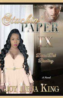 Stackin' Paper Part 9: Buried But Breathing