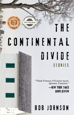 The Continental Divide: Stories