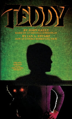 Teddy: The Novelization