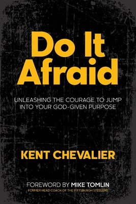 Do It Afraid