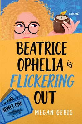 Beatrice Ophelia is Flickering Out: A Humorous Whodunit