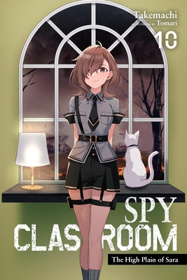 Spy Classroom, Vol. 10 (Light Novel): The High Plain of Sara Volume 10