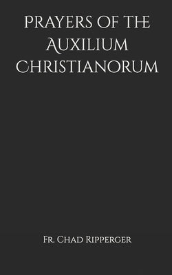 Prayers of the Auxilium Christianorum