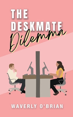 The Deskmate Dilemma