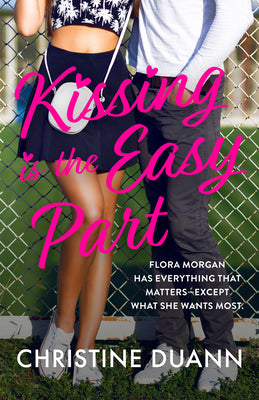 Kissing Is the Easy Part