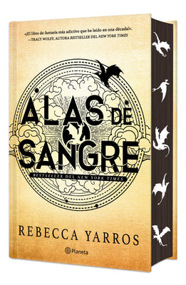 Alas de Sangre. Edición Especial Con Cantos Decorados / Fourth Wing. Special Edition with Sprayed Edges