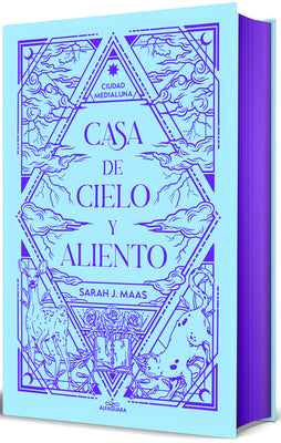 Casa de Cielo Y Aliento (Edición Especial Limitada Cantos Pintados) / House of Sky and Breath (Special Limited Edition Sprayed Edges)
