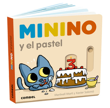 Minino Y El Pastel / Minino and the Cake: Volume 10