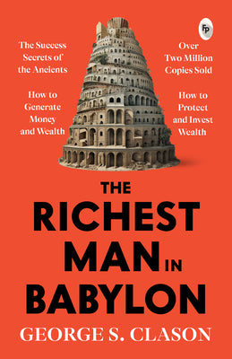 The Richest Man in Babylon: Deluxe Hardbound Edition