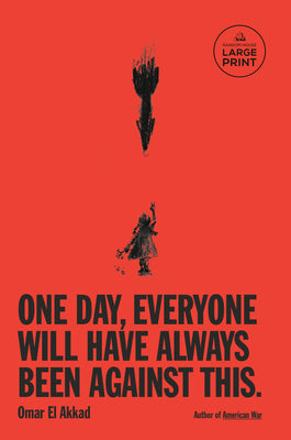 One Day, Everyone Will Have Always Been Against This: National Book Award