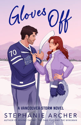 Gloves Off: A Vancouver Storm Novel