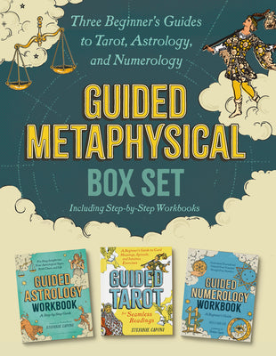 Guided Metaphysical Box Set: Three Beginner's Guides to Tarot, Astrology, and Numerology (Including Step-By-Step Workbooks) (Perfect Christmas Gift fo
