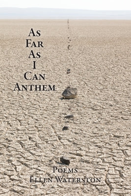 As Far As I Can Anthem: Poems