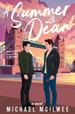 A Summer with Dean