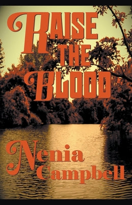 Raise the Blood