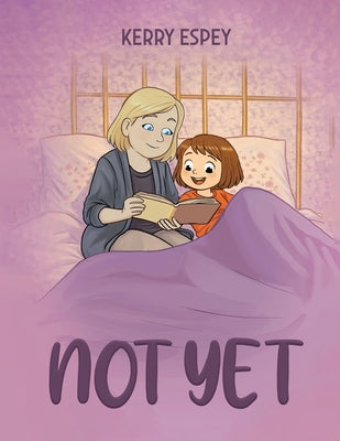 Not Yet