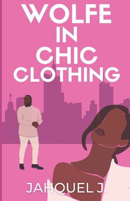 A Wolfe In Chic Clothing