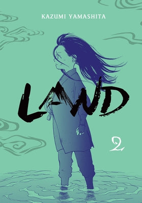 Land, Vol. 2: Volume 2