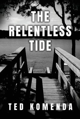 The Relentless Tide