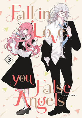 Fall in Love, You False Angels 3