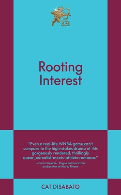 Rooting Interest: An 831 Stories Romance