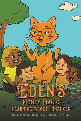 Eden s Money Magic