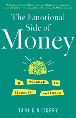 Emotional Side of Money: A Roadmap to Financial Wellness
