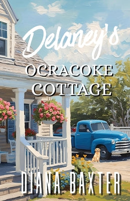 Delaney's Ocracoke Cottage