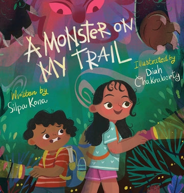 A Monster on My Trail: A Laugh-Out-Loud Nature Adventure about Becoming Fearless