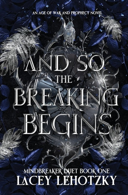 And So The Breaking Begins