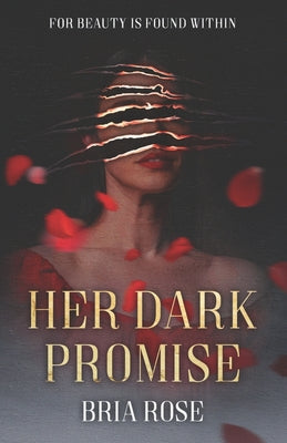 Her Dark Promise: A Dark Romance Beauty and the Beast Retelling