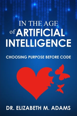 In the Age of Artificial Intelligence