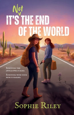 It's Not the End of the World
